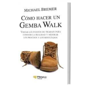 COMO HACER UN GEMBA WALK