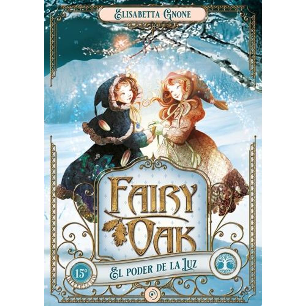 PODER DE LA LUZ, EL - FAIRY OAK 3 (TD)