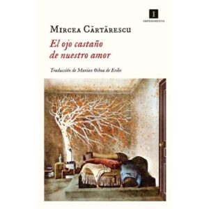 OJO CASTAÑO DE NUESTRO AMOR, EL