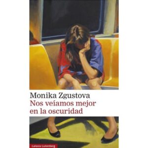 NOS VEIAMOS MEJOR EN LA OSCURIDAD