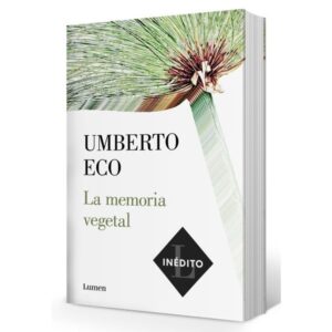 MEMORIA VEGETAL, LA
