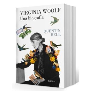 VIRGINIA WOOLF. UNA BIOGRAFIA