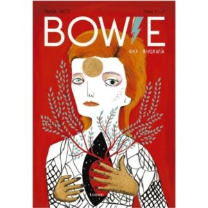 BOWIE - UNA BIOGRAFIA
