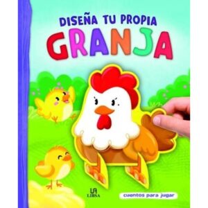 DISEÑA TU PROPIA GRANJA (CARTONE) LIBRO + FIGURAS TROQUELADAS