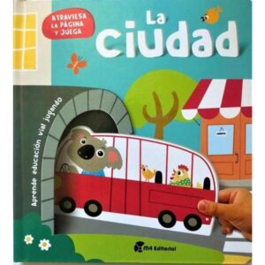 Ciudad, La - Atraviesa La Pagina Y Juega - Cartone--M4 Editorial