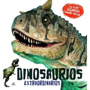 DINOSAURIOS EXTRAORDINARIOS (CARTONE) FLAP GIGANTES
