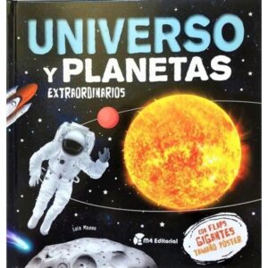 UNIVERSO Y PLANETAS EXTRAORDINARIOS - CON FLAPS GIGANTES TAMAÑO POSTER
