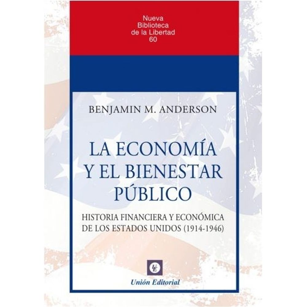 ECONOMIA Y EL BIENESTAR PUBLICO, LA