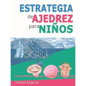 ESTRATEGIA DE AJEDREZ PARA NIÑOS