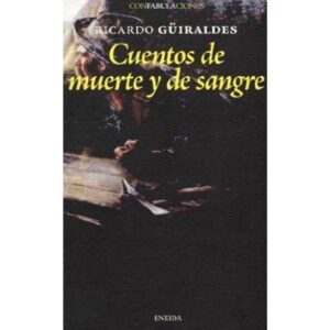 CUENTOS DE MUERTE Y DE SANGRE