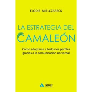 Estrategia Del Camaleon, La-Elodie Mielczareck-Amat