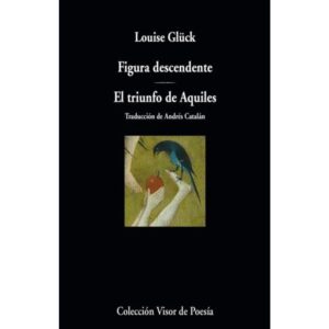 FIGURA DESCENDENTE - EL TRIUNFO DE AQUILES