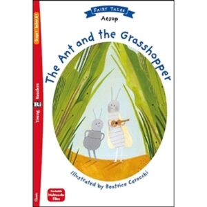 ANT AND THE GRASSHOPPER, THE - YOUNG HUB READERS 1 (BELOW A1)
