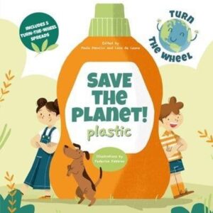 PLASTIC SAVE THE PLANET ! - TURN THE WHEEL (HB)