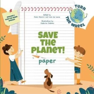 PAPER SAVE THE PLANET ! - TURN THE WHEEL (HB)