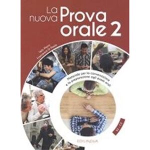 NUOVA PROVA ORALE 2, LA