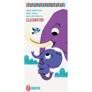 ELEFANTITO - DESPLIEGA EL CUENTO