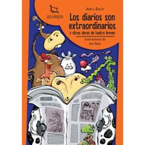 DIARIOS SON EXTRAORDINARIOS,LOS 2/ED.- AZULEJOS NARANJA