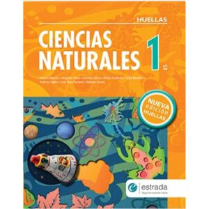 Naturales: Nuevo Huellas 1 – Editorial Estrada--