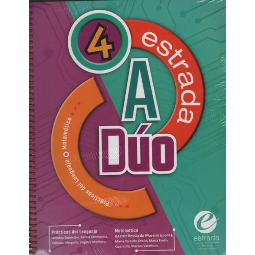 PRACTICAS DEL LENGUAJE / MATEMATICA 4 - ESTRADA A DUO