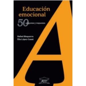 Educacion Emocional - 50 Preguntas Y Respuestas-Rafael Bisquerra-Ateneo