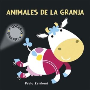 Animales De La Granja - A Oscuras-Pablo Zamboni-Ateneo