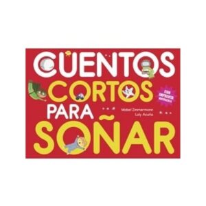 CUENTOS CORTOS PARA SOÑAR 5