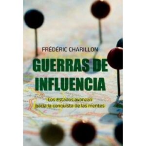 GUERRAS DE INFLUENCIA