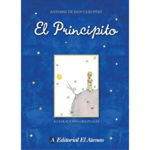 PRINCIPITO, EL - TAPA DURA ACOLCHADA CON ILUSTRACIONES ORIGINALES