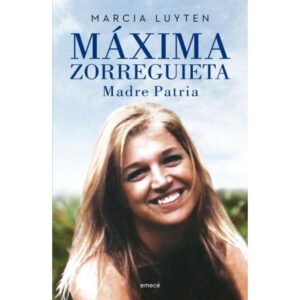 MAXIMA ZORREGUIETA - MADRE PATRIA