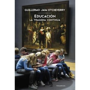 EDUCACION: LA TRAGEDIA CONTINUA