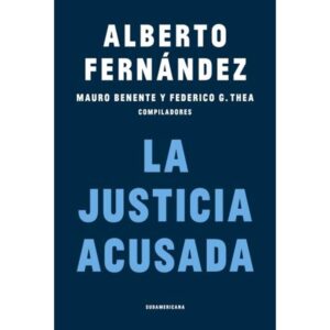 JUSTICIA ACUSADA, LA