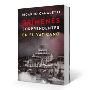 CRIMENES SORPRENDENTES EN EL VATICANO