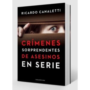 CRIMENES SORPRENDENTES DE ASESINOS EN SERIE