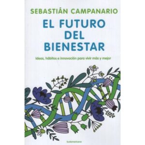 FUTURO DEL BIENESTAR, EL