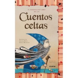 Le Maravilloso Libro De Los Cuentos Celtas-Graciela Beatriz Repun-
