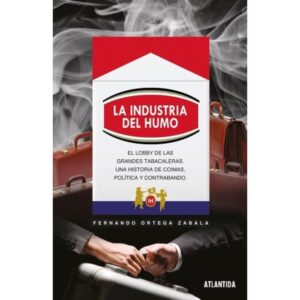 INDUSTRIA DEL HUMO, LA