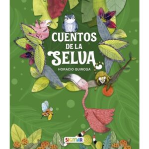 CUENTOS DE LA SELVA - LUCERO