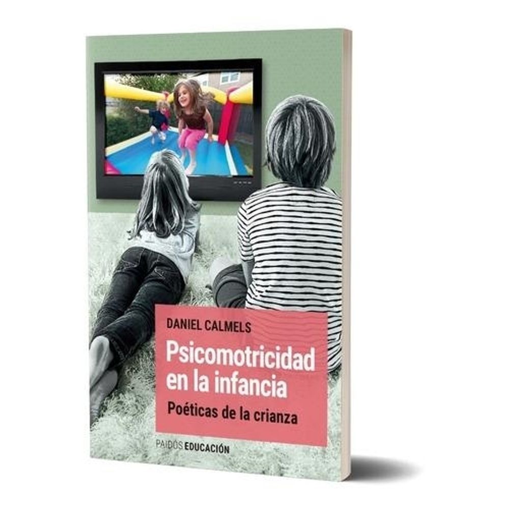 PSICOMOTRICIDAD EN LA INFANCIA