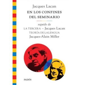 EN LOS CONFINES DEL SEMINARIO - LA TERCERA - LA TEORIA DE LA LENGUA