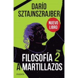 FILOSOFIA A MARTILLAZOS 2