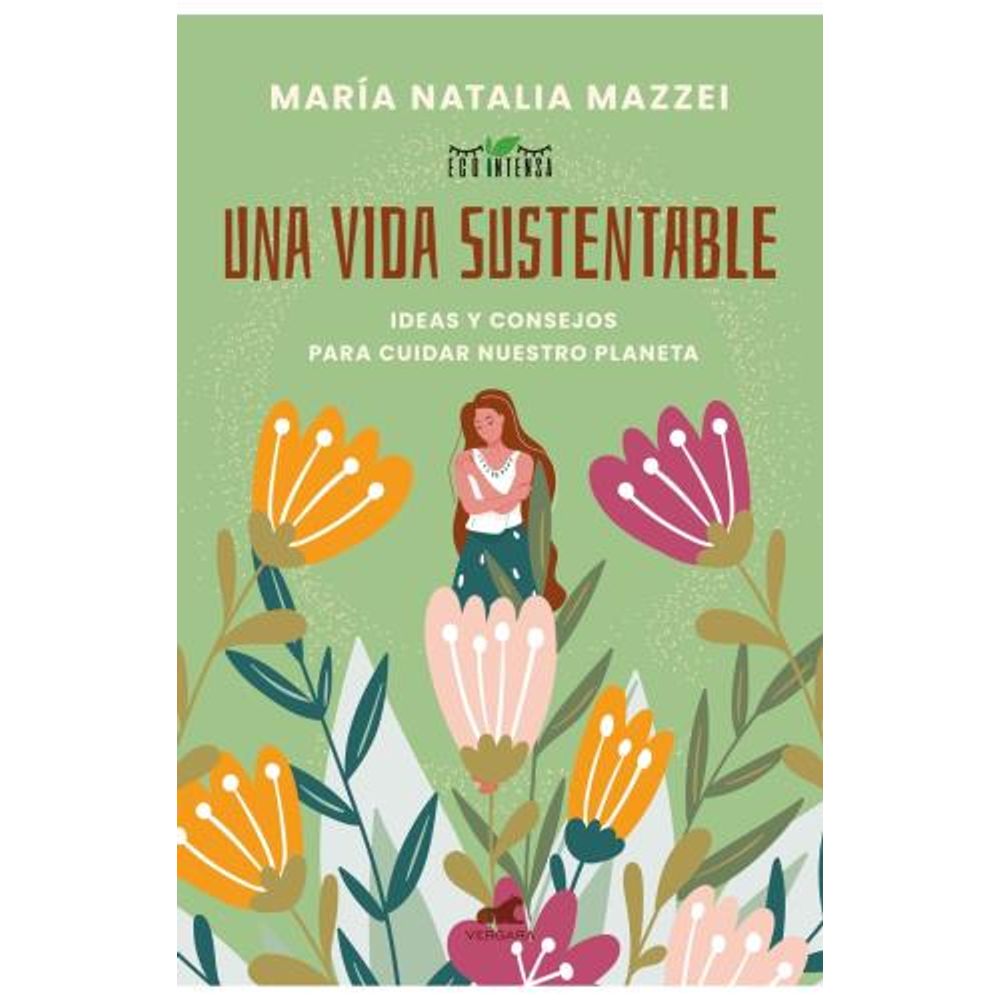 UNA VIDA SUSTENTABLE