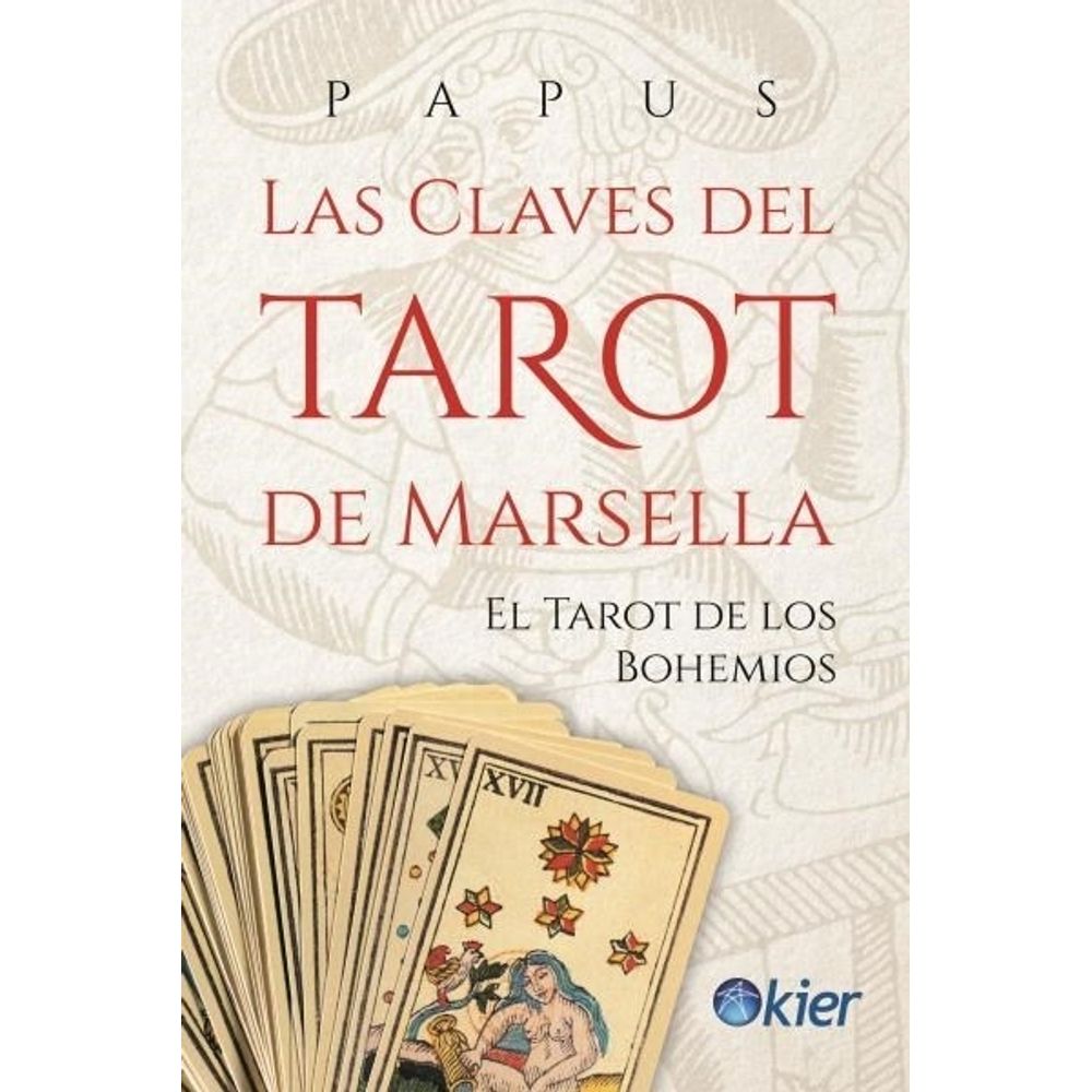 Claves Del Tarot De Marsella, Las-Papus-Kier Editorial