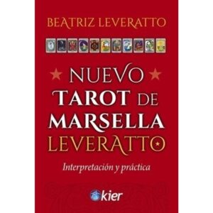 Nuevo Tarot De Marsella Leveratto - Interpretacion Y Practica-Beatriz Leveratto-Kier Editorial