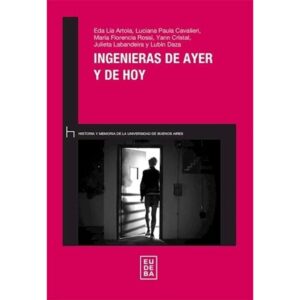 INGENIERIAS DE AYER Y DE HOY