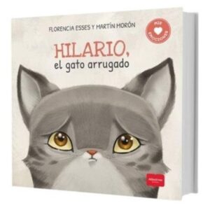 HILARIO, EL GATO ARRUGADO - MIS SENTIMIENTOS