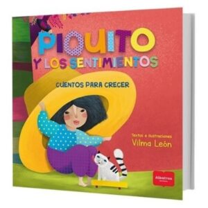 PIQUITO Y LOS SENTIMIENTOS - CUENTOS PARA CRECER
