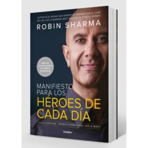 MANIFIESTO PARA LOS HEROES DE CADA DIA