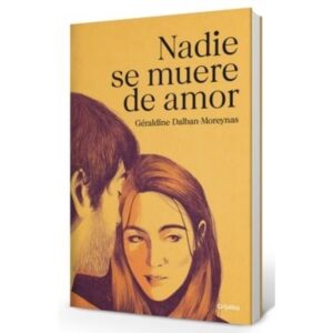 NADIE SE MUERE DE AMOR