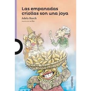 EMPANADAS CRIOLLAS SON UNA JOYA, LAS - LOQUELEO MORADA